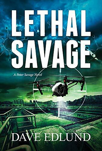 Lethal Savage: A Peter Savage Novel