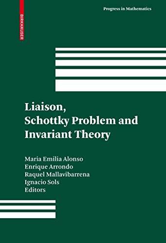 Liaison, Schottky Problem and Invariant Theory: Remembering Federico Gaeta (Progress in Mathematics, 280, Band 280)