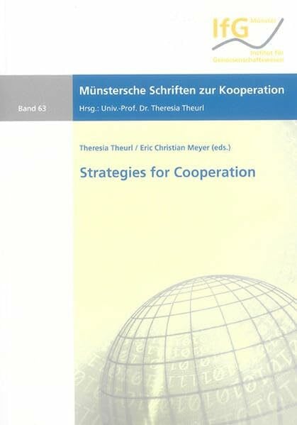 Strategies for Cooperation (Münstersche Schriften zur Kooperation)
