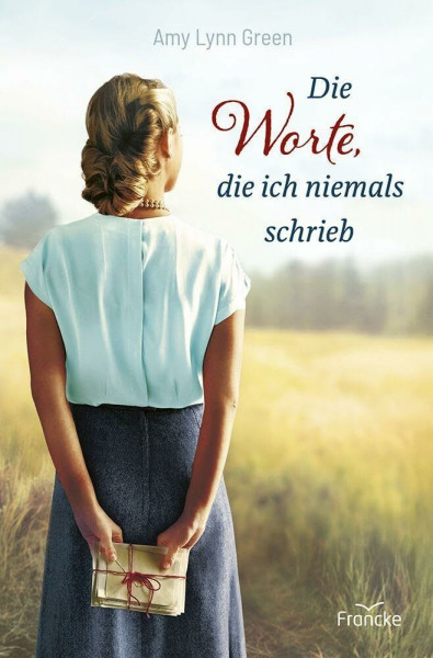 Die Worte, die ich niemals schrieb