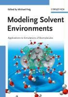Modeling Solvent Environments