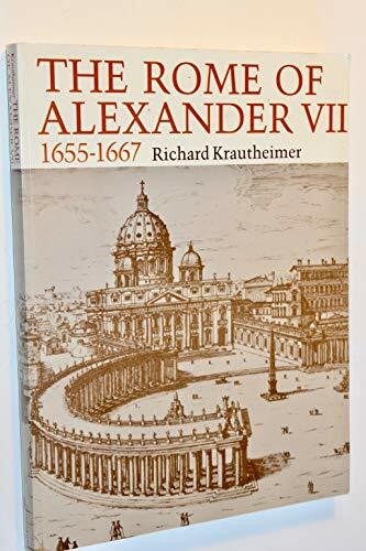 The Rome of Alexander Vii, 1655-1667