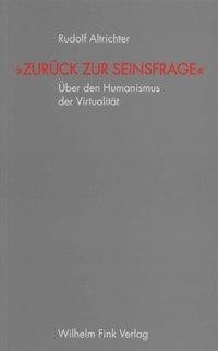 Zurück zur Seinsfrage