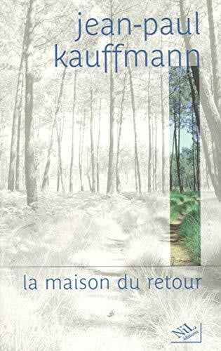 La maison du retour