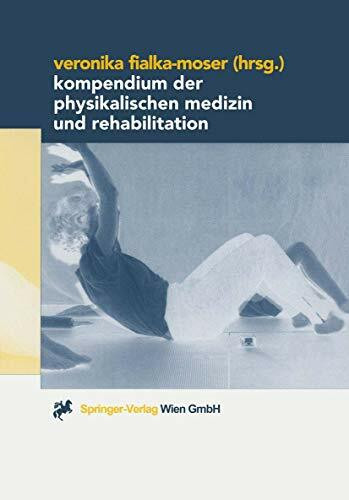Kompendium der Physikalischen Medizin und Rehabilitation