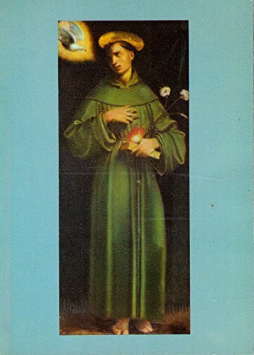 Der heilige Antonius von Padua. Sein Leben und Wirken