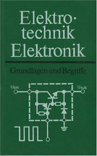 Taschenbuch der Elektrotechnik und Elektronik