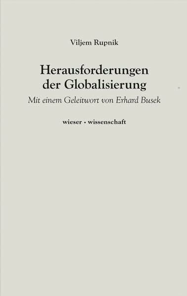 Herausforderungen der Globalisierung (wieser · wissenschaft)