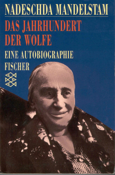 Das Jahrhundert der Wölfe: Eine Autobiographie