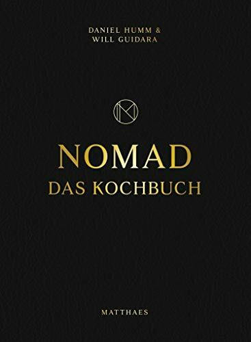 NOMAD: Das Kochbuch - mit Cocktailbuch