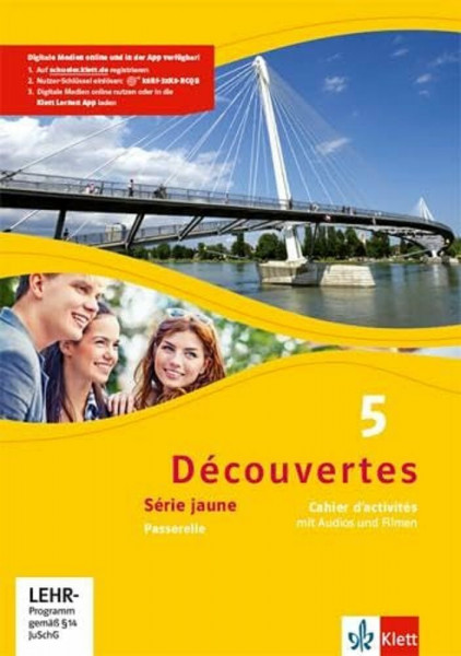 Découvertes 5. Série jaune: Cahier d'activités mit Audios und Filmen 5. Lernjahr (Découvertes. Série jaune (ab Klasse 6). Ausgabe ab 2012)
