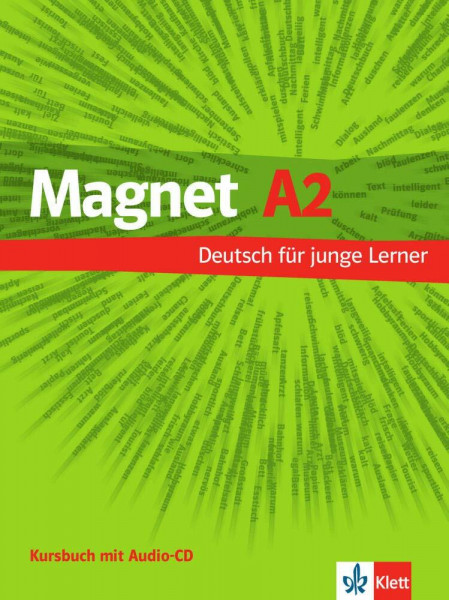 Magnet A2: Deutsch für junge Lernende. Kursbuch mit Audio-CD (Magnet neu: Deutsch für junge Lernende)