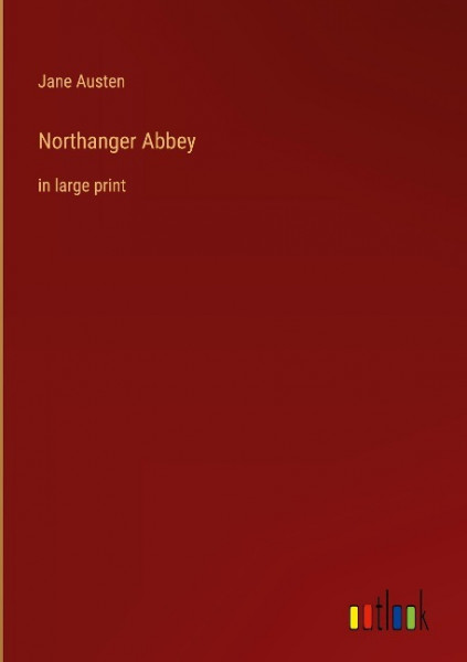 Northanger Abbey