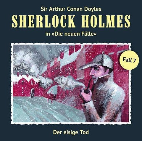 Sherlock Holmes - Neue Fälle 07. Der eisige Tod