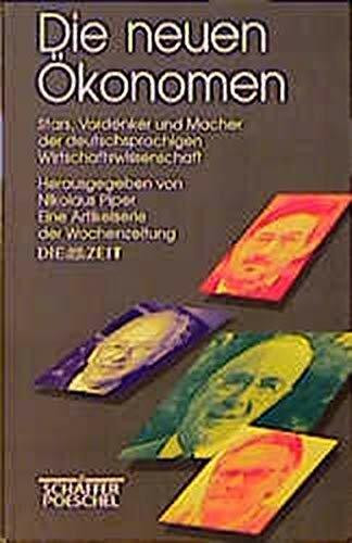 Die neuen Ökonomen