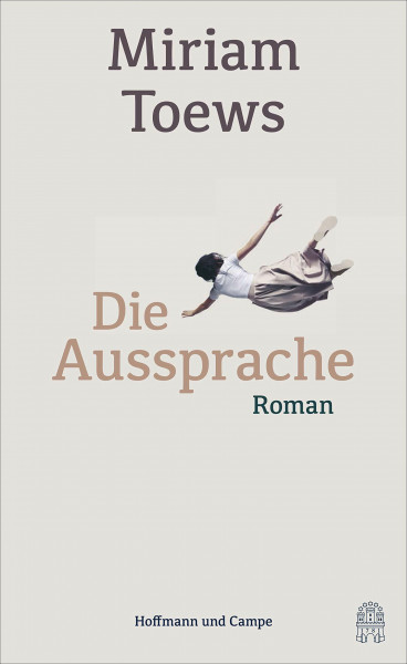 Die Aussprache: Roman
