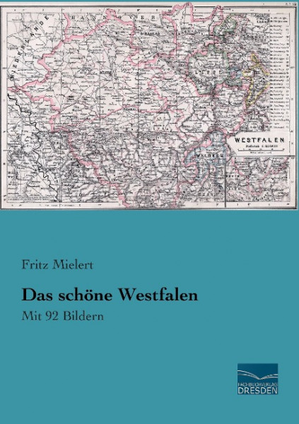Das schöne Westfalen