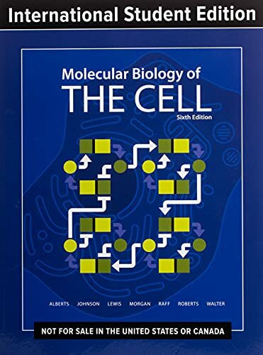 Molecular Biology of the Cell: A Problems Approach