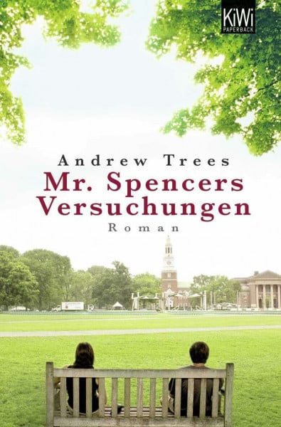 Mr. Spencers Versuchungen: Roman