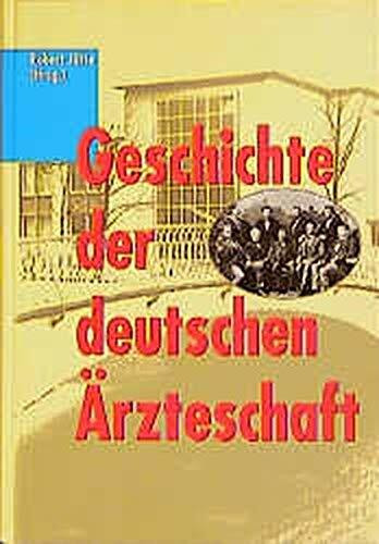 Geschichte der deutschen Ärzteschaft