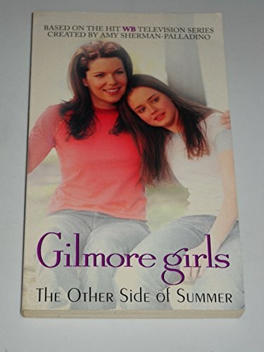 The other side of summer (Gilmore Girls)