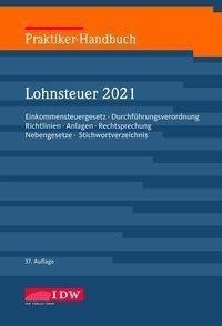 Praktiker-Handbuch Lohnsteuer 2021