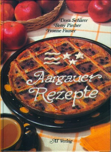 Aargauer Rezepte