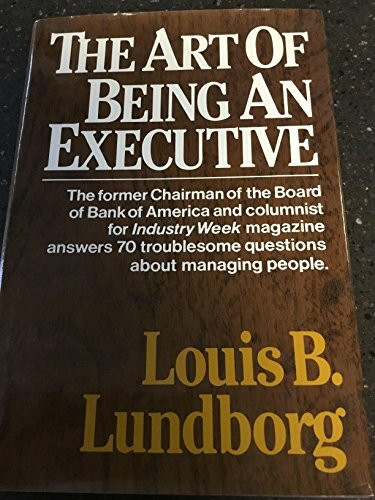 The Art of Being an Executive