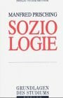 Soziologie: Themen, Theorien, Perspektiven Soziologie: Themen, Theorien, Perspektiven