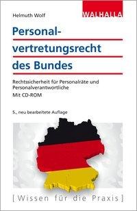 Personalvertretungsrecht des Bundes (mit CD-ROM)