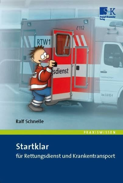 Startklar für Rettungsdienst und Krankentransport