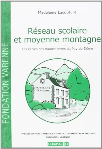 Réseau scolaire et moyenne montagne : les écoles des hautes terres du Puy-de-Dôme