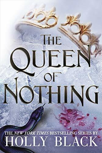 The Queen of Nothing (The Folk of the Air)