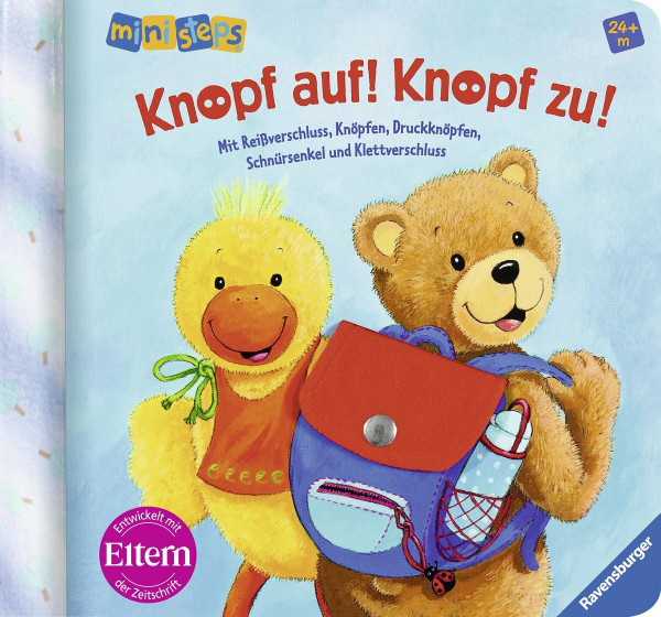 Knopf auf! Knopf zu!: Ab 24 Monaten: Mit Reißverchluss, Knöpfe, Druckknöpfen, Schnürsenkel und Klettverschluss. Spielbuch (ministeps Bücher)