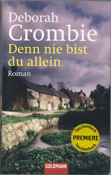 Denn nie bist du allein: Band 10 - Roman (Die Kincaid-James-Romane, Band 10)