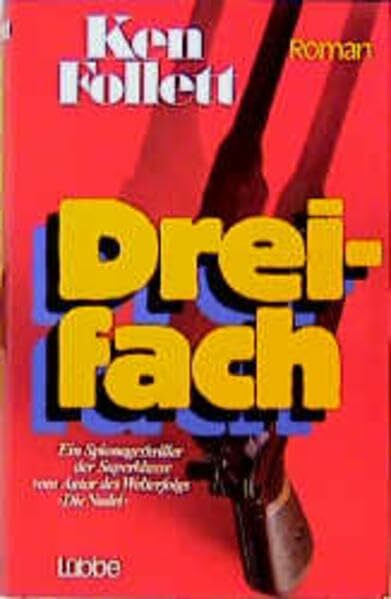 Dreifach: Spionagethriller (Lübbe Belletristik)