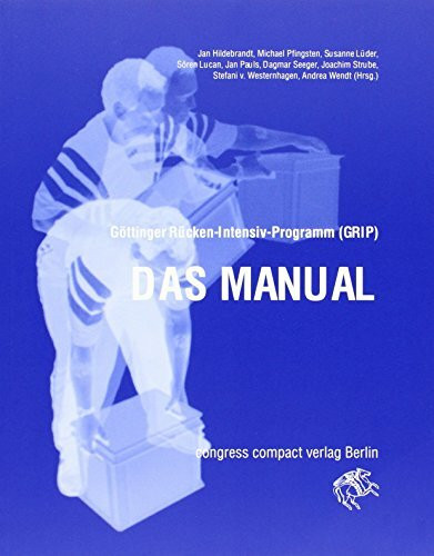 Göttinger Rücken-Intensiv-Programm (GRIP). Das Manual