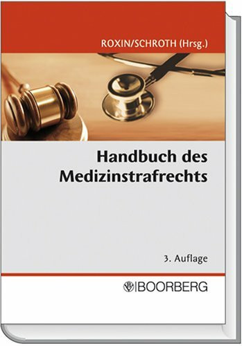 Handbuch des Medizinstrafrechts