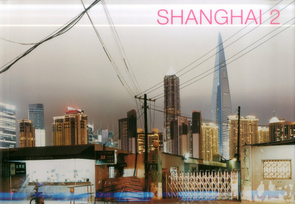 SHANGHAI 2: Bildunterschriften u. Einführung in deutscher und englischer Sprache (KUNTH Bildbände/Illustrierte Bücher)