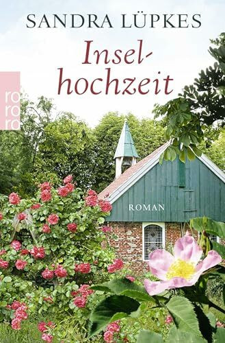 Inselhochzeit: Ein Nordsee-Roman (Das Inselhotel, Band 2)
