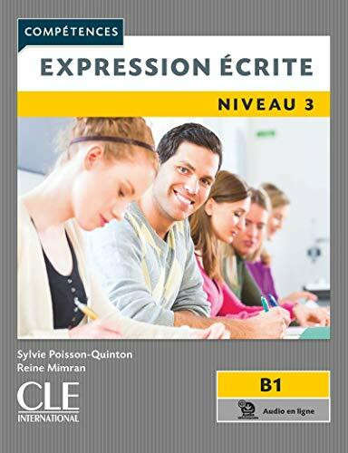 Competences: Expression ecrite B1: Expression ecrite B1 - Livre