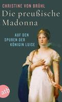 Die preußische Madonna