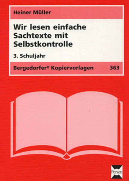 Wir lesen einfache Sachtexte mit Selbstkontrolle. 3. Schuljahr