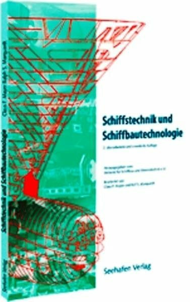 Schiffstechnik und Schiffbautechnologie