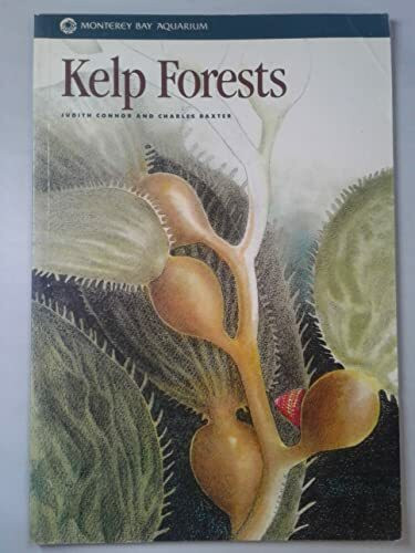 Kelp Forests (Monterey Bay Aquarium Natural History Series)