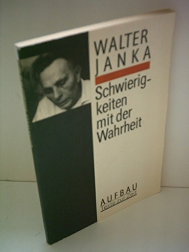 Schwierigkeiten mit der Wahrheit