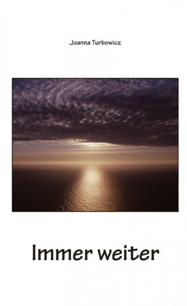 Immer weiter