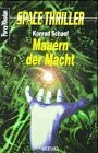 Mauern der Macht Perry Rhodan, Space Thriller, Bd.4,