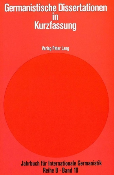 Germanistische Dissertationen in Kurzfassung