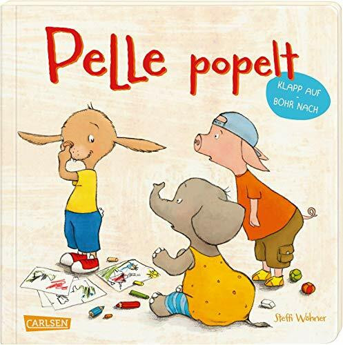 Pelle popelt: Lustiges Pappbilderbuch über eine eklige Angelegenheit ab 3 Jahren
